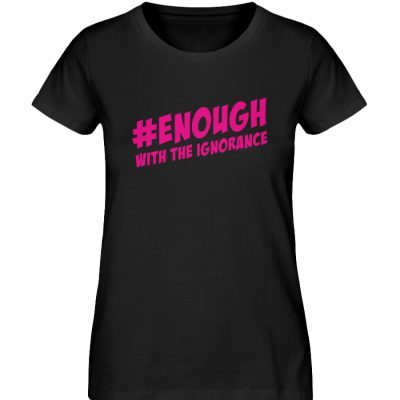 #enough - Damen Premium Organic Shirt-16