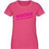 #enough - Damen Premium Organic Shirt-6866