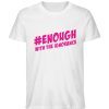 #enough - Herren Premium Organic Shirt-7197