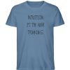 Intuition is the new thinking - Herren Premium Organic Shirt-6904