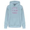 Intuition is the new thinking - Unisex Organic Hoodie 2.0 ST/ST-6967