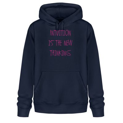 Intuition is the new thinking - Unisex Organic Hoodie 2.0 ST/ST-6959