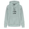 don´t believe everything you think - Unisex Organic Hoodie 2.0 ST/ST-7033