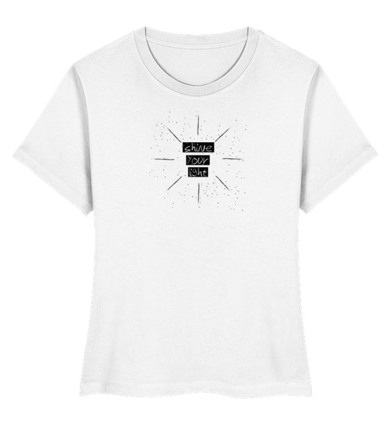 "shine your light" - Damen Premium Organic Shirt-3