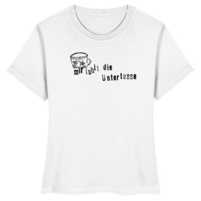 "Mir fehlt die Untertasse" von Raquel Ro - Damen Premium Organic Shirt-3