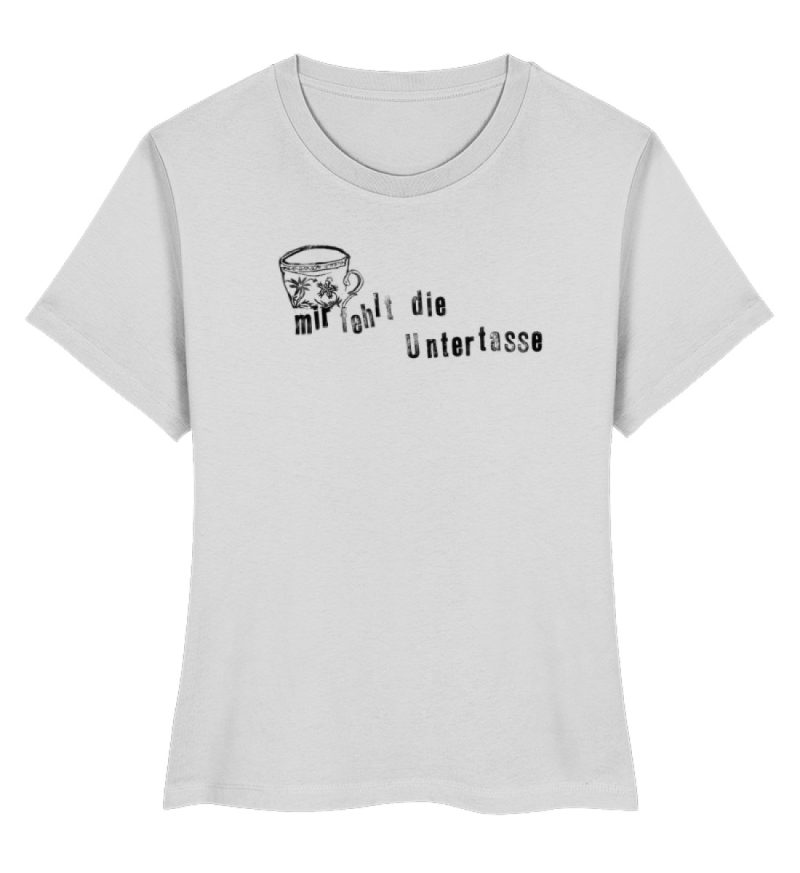 "Mir fehlt die Untertasse" von Raquel Ro - Damen Premium Organic Shirt-6961