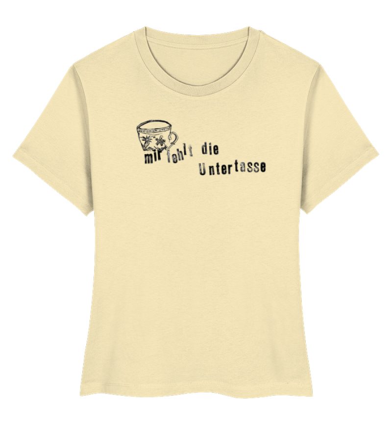 "Mir fehlt die Untertasse" von Raquel Ro - Damen Premium Organic Shirt-7052